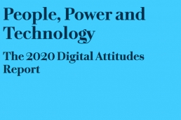 People, Power & Technology - The 2020 Digital Attitudes Report