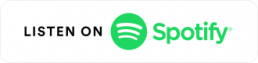 Listen on Spotify - Spotify Badge