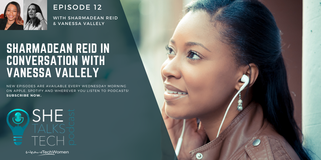 She Talks Tech Podcast - Sharmadean Reid in conversation with Vanessa Vallely OBE 
