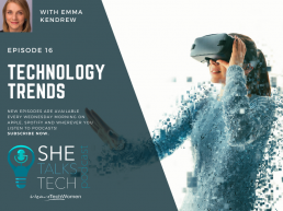 Technology Trends with Emma Kendrew | She Talks Tech podcast