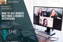 How to ace remote meetings & remote interviews' with Esther Stanhope