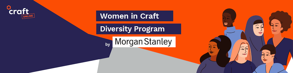 Women in Craft Diversity Program - WeAreTechWomen - Supporting Women in