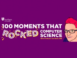 100 Moments that Rocked Computer Science’