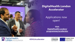 DigitalHealth.London Accelerator applications open 2021