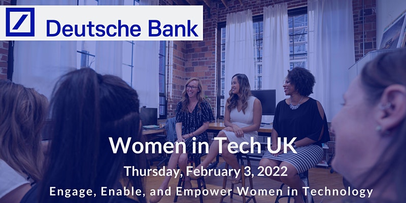 Deutsche Bank - Women in Tech UK event