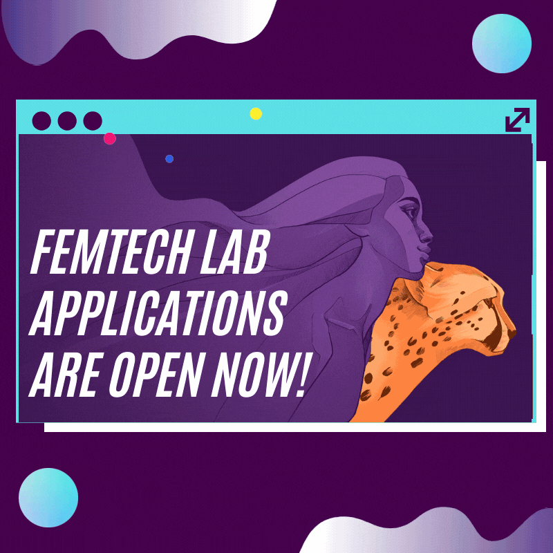 Femtech Lab Applications opened!