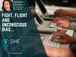 She Talks Tech podcast on 'Fight, Flight and Unconscious Bias' with Mairi McHaffie, 800x600