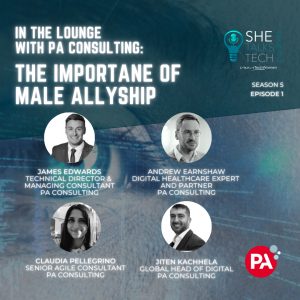 She Talks Tech podcast - In the Lounge with PA Consulting, square