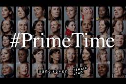 PrimeTime by Sane Seven | The Female Lead